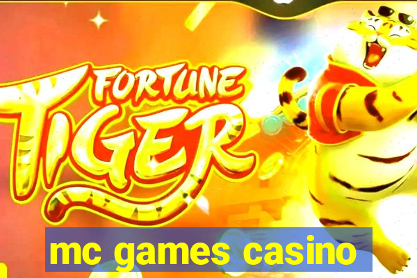 mc games casino